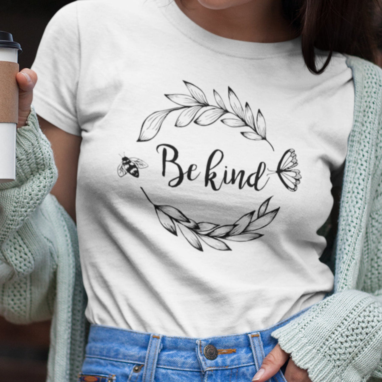 White T-shirt Be Kind